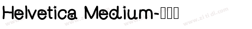 Helvetica Medium字体转换